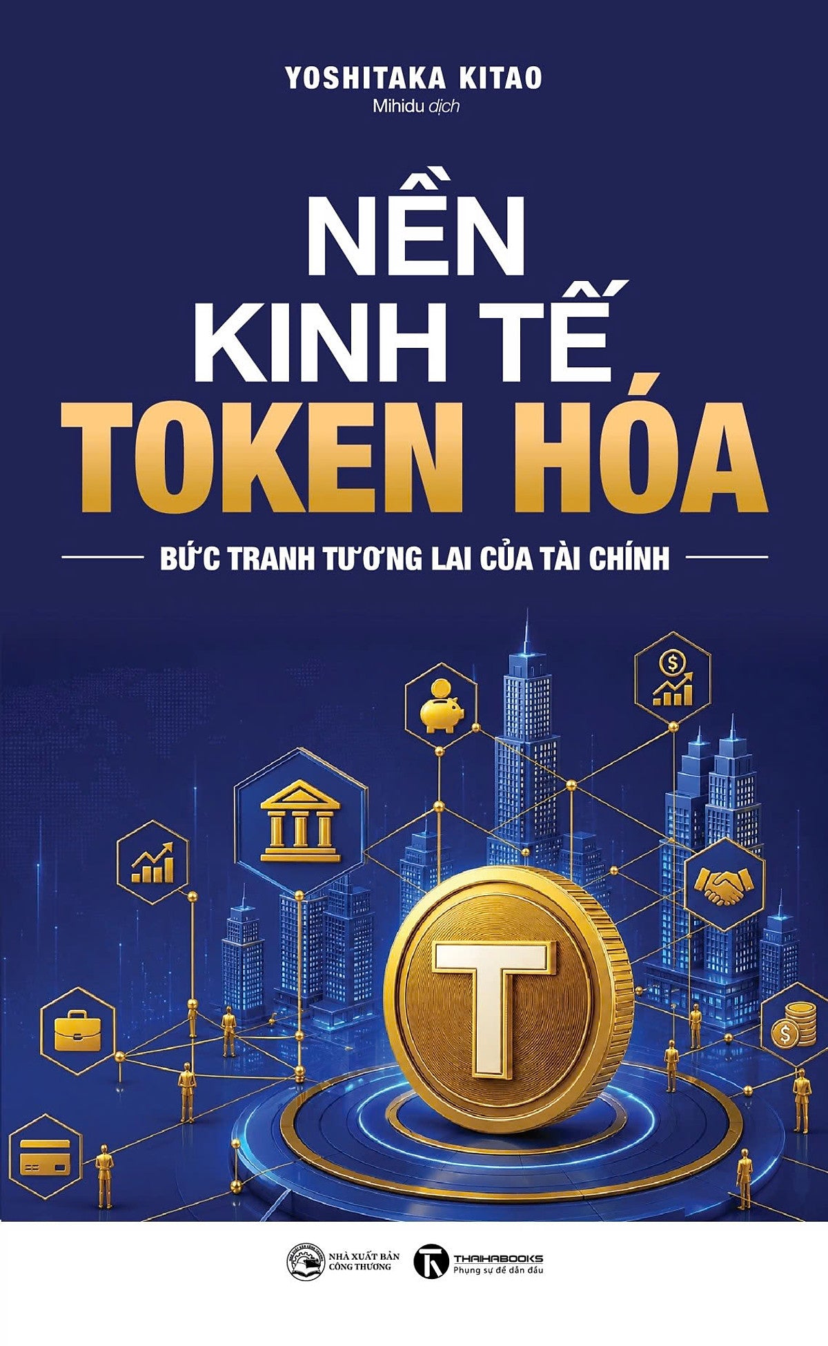 Nền Kinh Tế Token Hóa: Bức Tranh Tương Lai Của Tài Chính