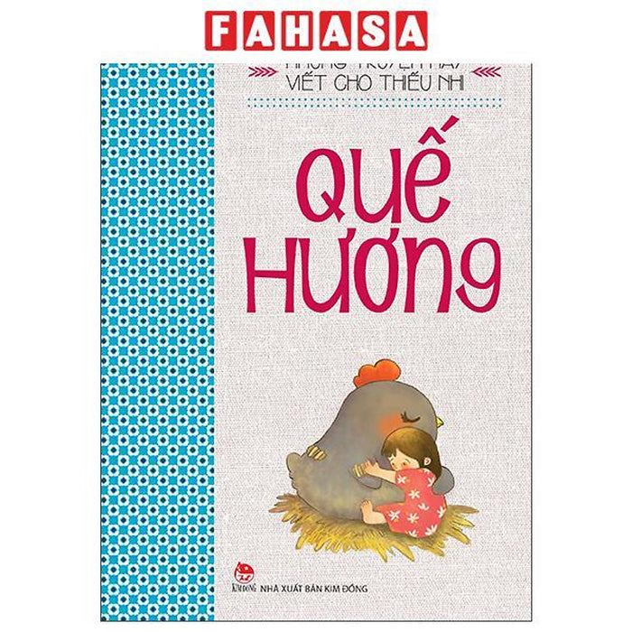Sách - Những Truyện Hay Viết Cho Thiếu Nhi - Quế Hương