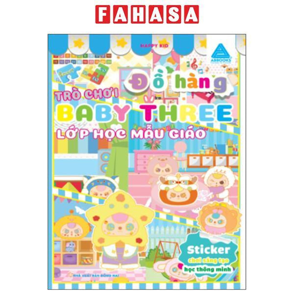 Sách - Sticker Chơi Sáng Tạo Học Thông Minh - Trò Chơi Đồ Hàng Baby Three - Lớp Học Mẫu Giáo