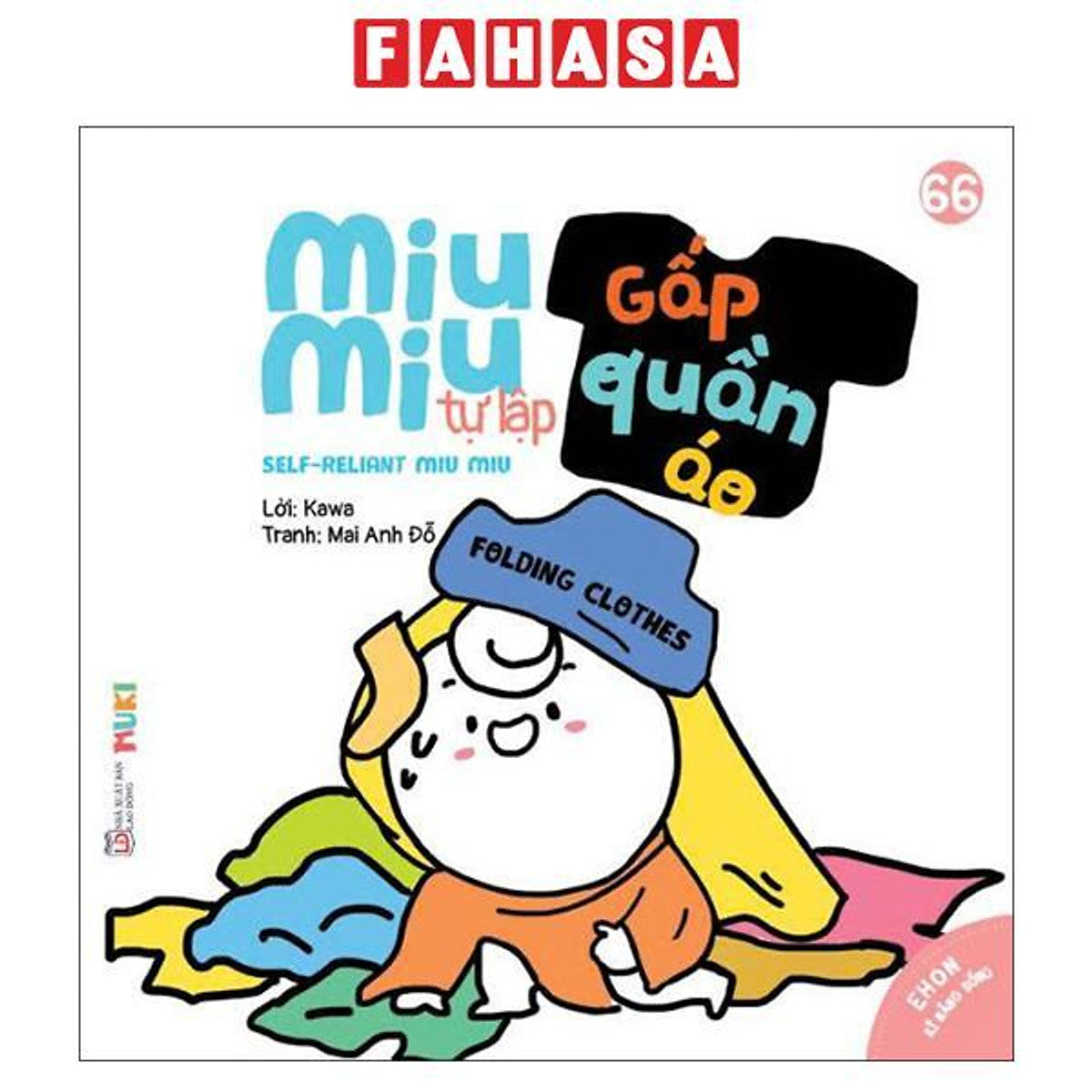 Sách - Ehon Kĩ Năng Sống - Miu Miu Tự Lập - Tập 66 - Gấp Quần Áo