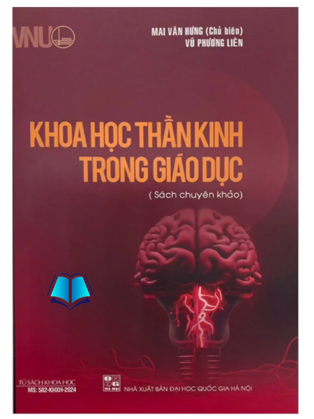 Sách - Khoa Học Thần Kinh Trong Giáo Dục (Sách Chuyên Khảo)
