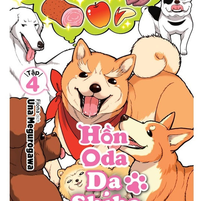 Hồn Oda Da Shiba 04 (Tặng Kèm Sticker) - Truyện Tranh Nxb Trẻ