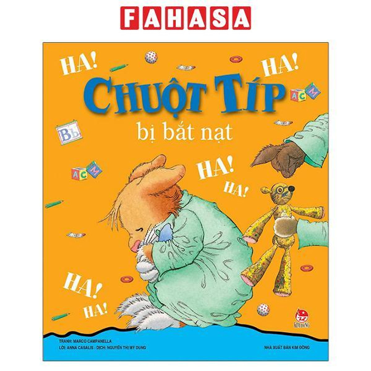 Sách - Chuột Típ Bị Bắt Nạt (Tái Bản 2022)