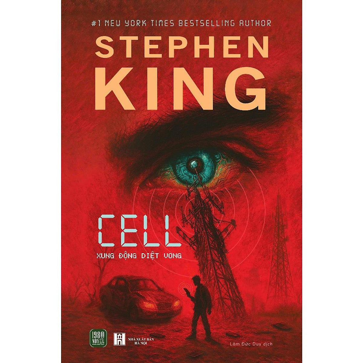 Cell - Xung Động Diệt Vong (Stephen King)