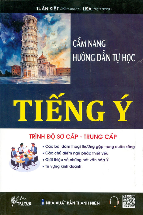 Cẩm Nang Hướng Dẫn Tự Học Tiếng Ý Trình Độ Sơ Cấp - Trung Cấp