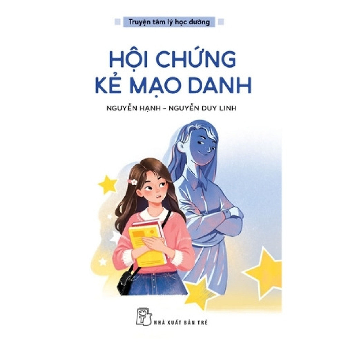 Sách Truyện Tâm Lý Học Đường (Chọn Lẻ)