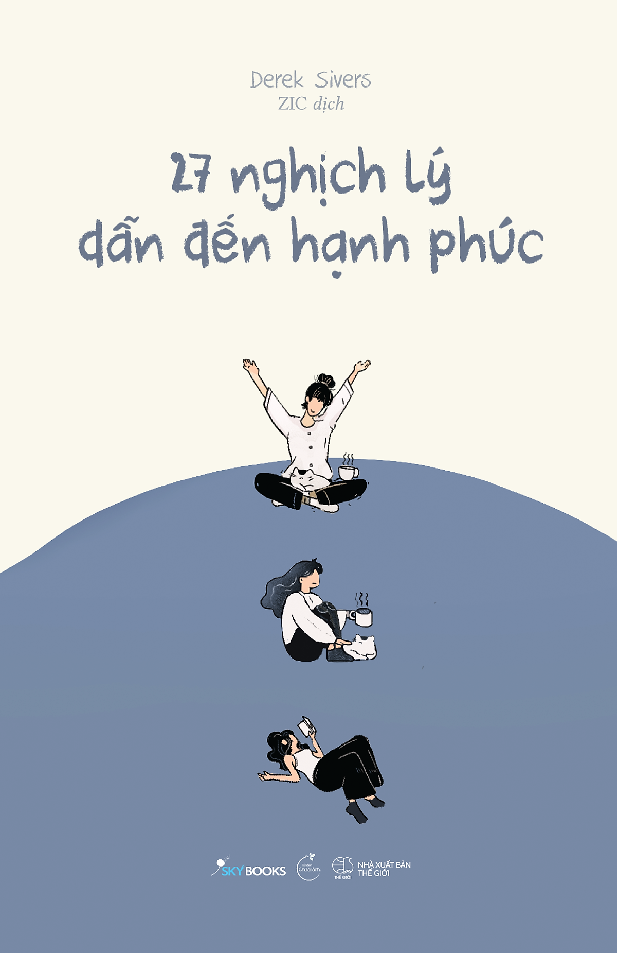 Sách 27 Nghịch Lý Dẫn Đến Hạnh Phúc