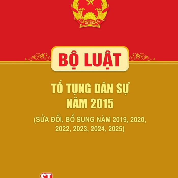 Bộ Luật Tố Tụng Dân Sự Năm 2015 (Sửa Đổi, Bổ Sung Năm 2019, 2020, 2022, 2023, 2024, 2025)