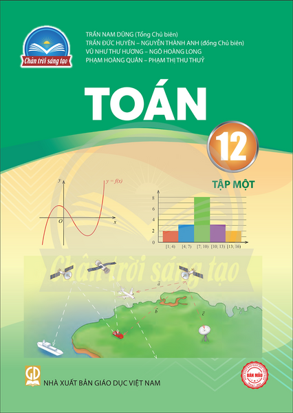 Sách Giáo Khoa Toán 12- Tập Một- Chân Trời Sáng Tạo