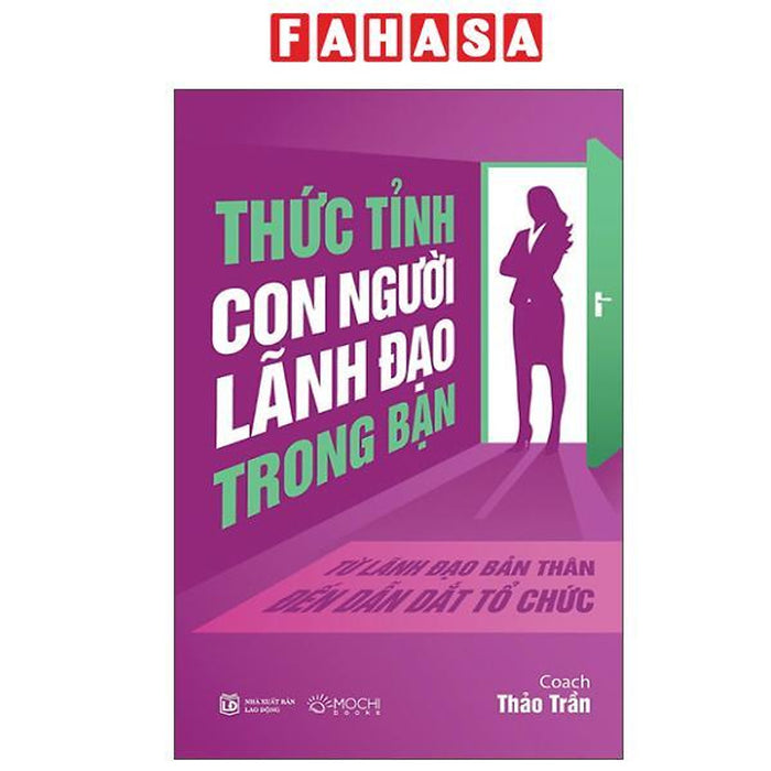 Sách - Thức Tỉnh Con Người Lãnh Đạo Trong Bạn