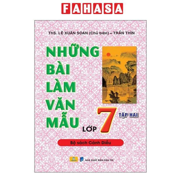 Sách - Những Bài Văn Mẫu Lớp 7 - Tập 2 (Cánh Diều)