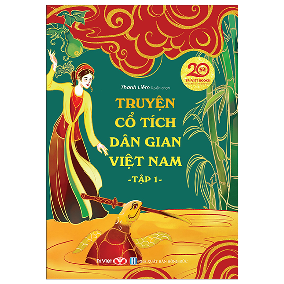 Sách Truyện Cổ Tích Dân Gian Việt Nam Tập 1