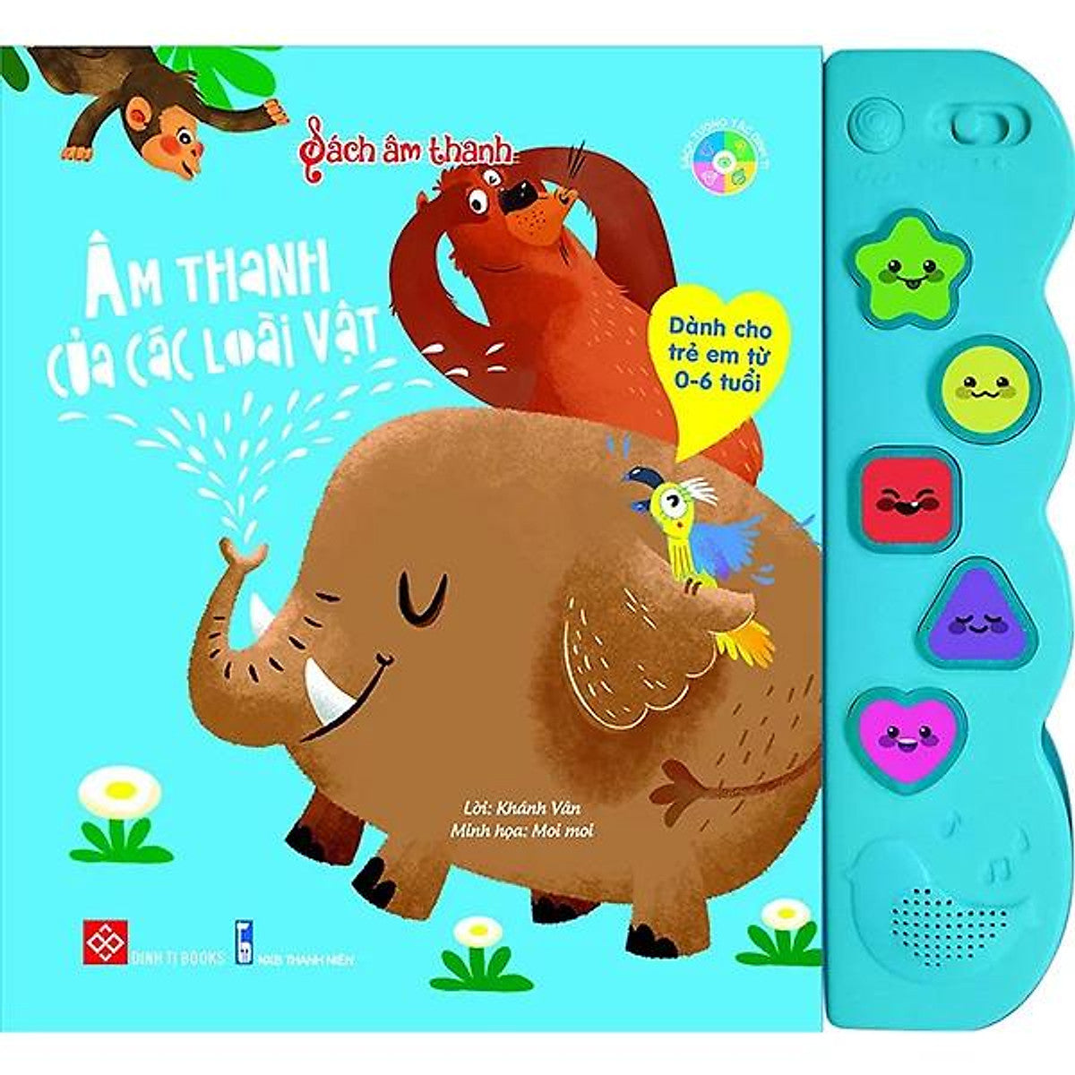 Sách Tương Tác - Sách Âm Thanh (Từ 0 - 6 Tuổi)