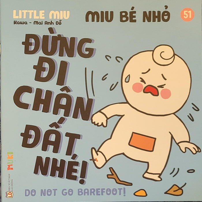 Sách Ehon Miu Bé Nhỏ Phần 4 Song Ngữ - Miu Bé Nhỏ Đừng Đi Chân Đất Nhé