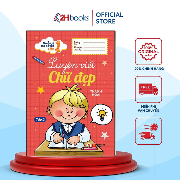 Sách- Chuẩn Bị Cho Bé Vào Lớp 1 - Luyện Viết Chữ Đẹp (Tập 2) (Tái Bản 2022)- 2Hbooks