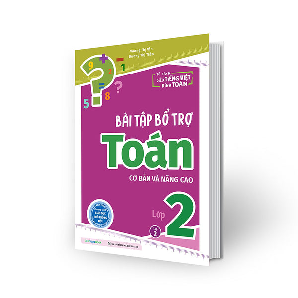 Bài Tập Bổ Trợ Toán – Lớp 2 (Cơ Bản Và Nâng Cao) Tập 2