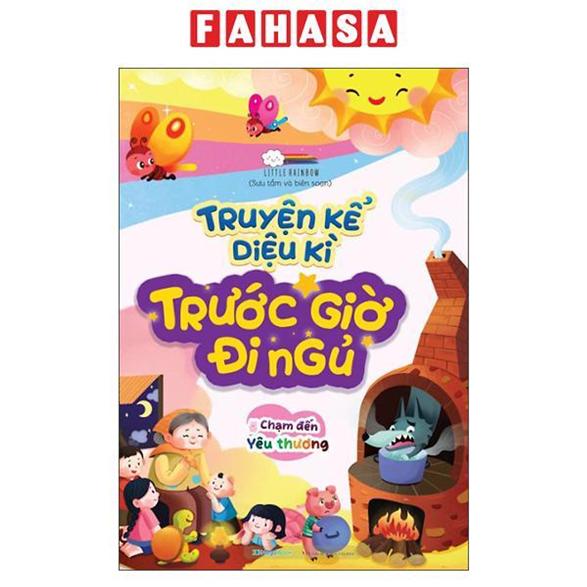 Sách - Truyện Kể Diệu Kì Trước Giờ Đi Ngủ - Chạm Đến Yêu Thương