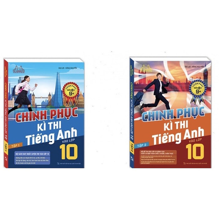 Sách - Chinh Phục Kì Thi Tiếng Anh Vào Lớp 10 (Tập 1 + 2)