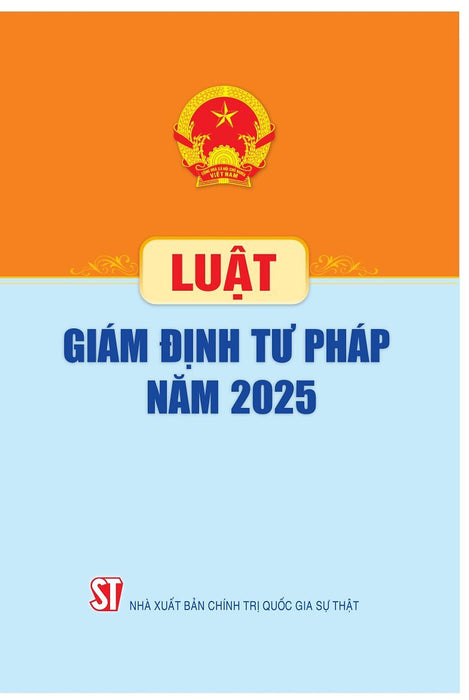 Luật Giám Định Tư Pháp Năm 2025