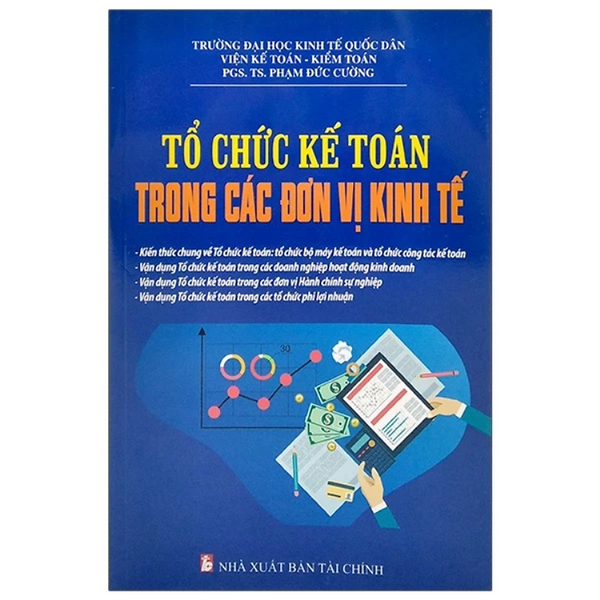 Sách - Tổ Chức Kế Toán Trong Các Đơn Vị Kinh Tế - Phạm Đức Cường - Nxb Tài Chính - Minh Đức