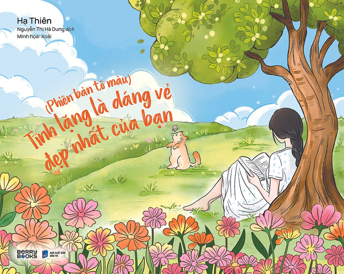 Sách Tĩnh Lặng Là Dáng Vẻ Đẹp Nhất Của Bạn (Phiên Bản Tô Màu)