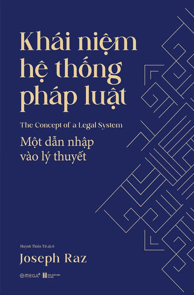 Khái Niệm Hệ Thống Pháp Luật - Một Dẫn Nhập Vào Lý Thuyết - Al