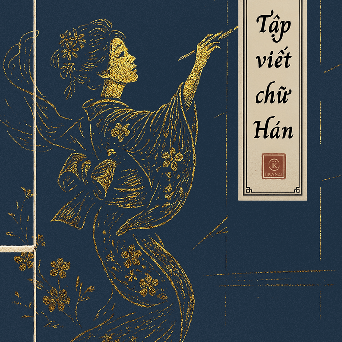 Sách - Vở Tập Viết Chữ Hán - Tác Giả Đào Văn Tường - Trithuctrebooks - Khổ 17.5*25 Cm