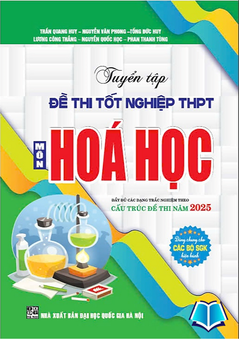 Sách - Tuyển Tập Đề Thi Tốt Nghiệp Thpt Môn Hóa Học (Cấu Trúc Đề Thi 2025) - Ha