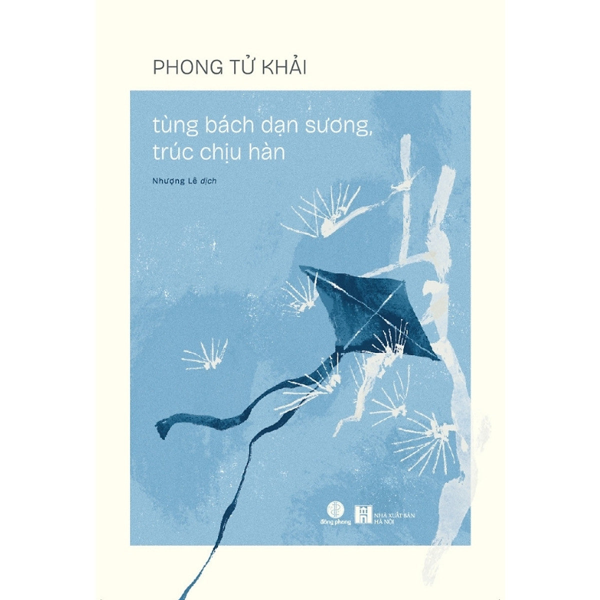 Sách Tùng Bách Dạn Sương, Trúc Chịu Hàn