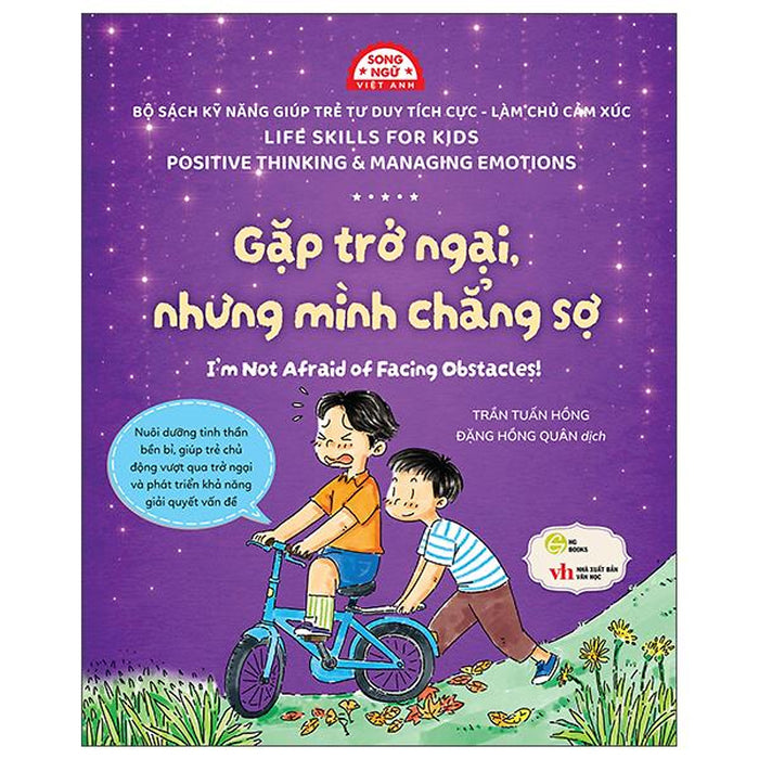 Sách - Sách Kỹ Năng Giúp Trẻ Tư Duy Tích Cực-Làm Chủ Cảm Xúc - Gặp Trở Ngại, Nhưng Mình Chẳng Sợ! - I’M Not Afraid Of Facing Obstacles!