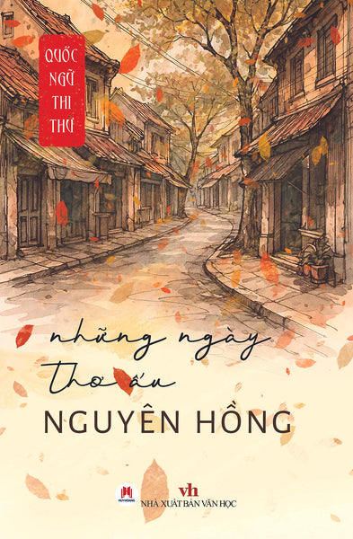 Những Ngày Thơ Ấu (Quốc Ngữ Thi Thư)
