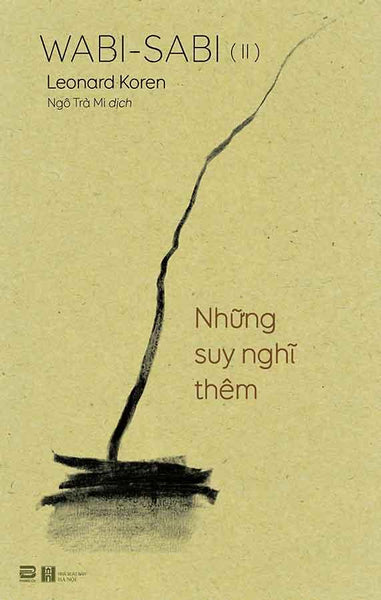 Wabi-Sabi 2 - Những Suy Nghĩ Thêm