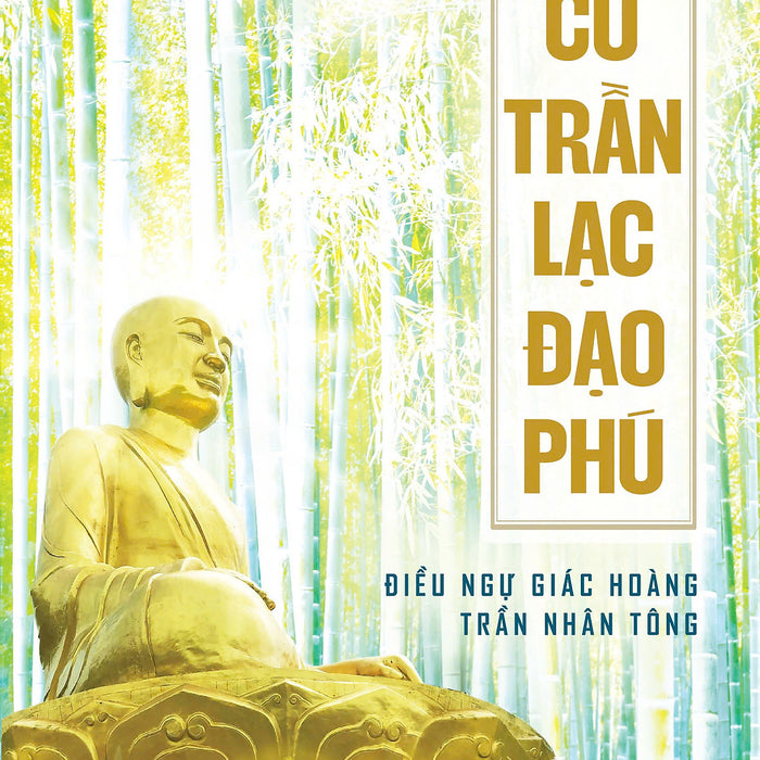 Sách - Cư Trần Lạc Đạo Phú