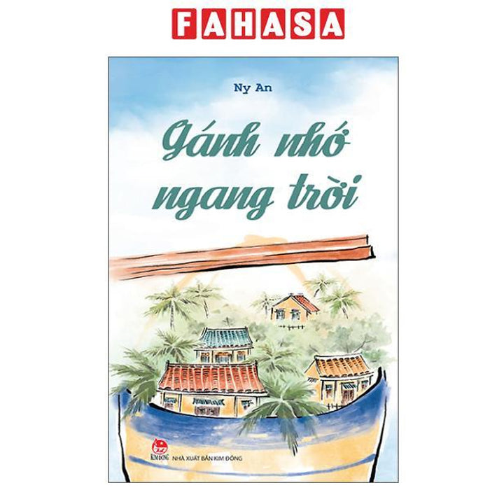 Sách - Gánh Nhớ Ngang Trời