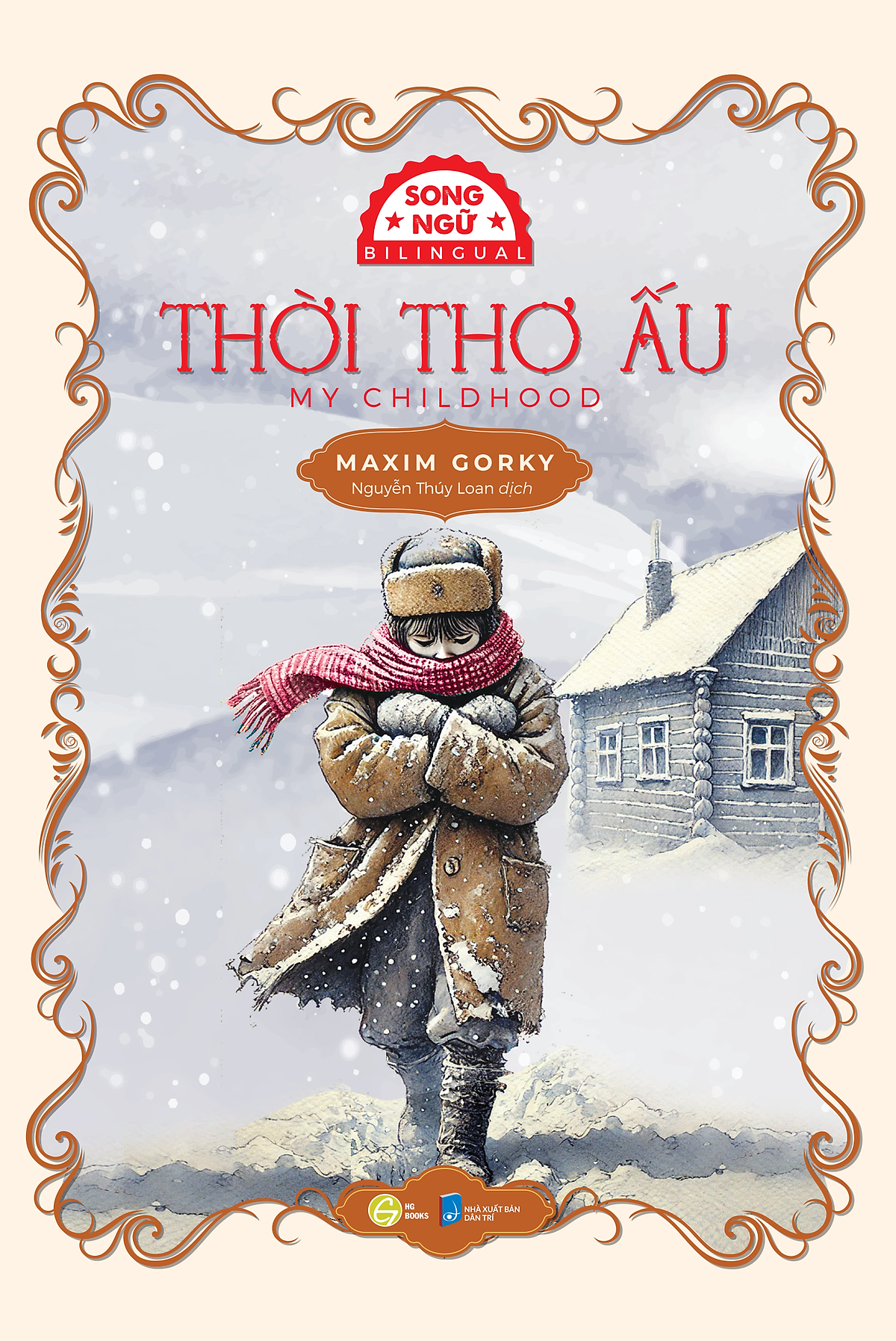 Sách Thời Thơ Ấu – My Childhood Bản Song Ngữ Việt - Anh