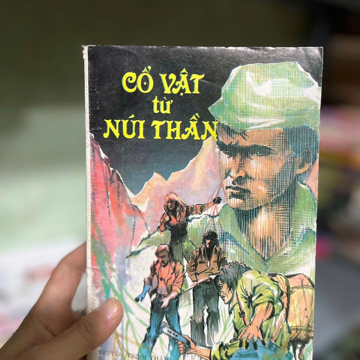 Cổ Vật Từ Núi Thần - Đức Dũng