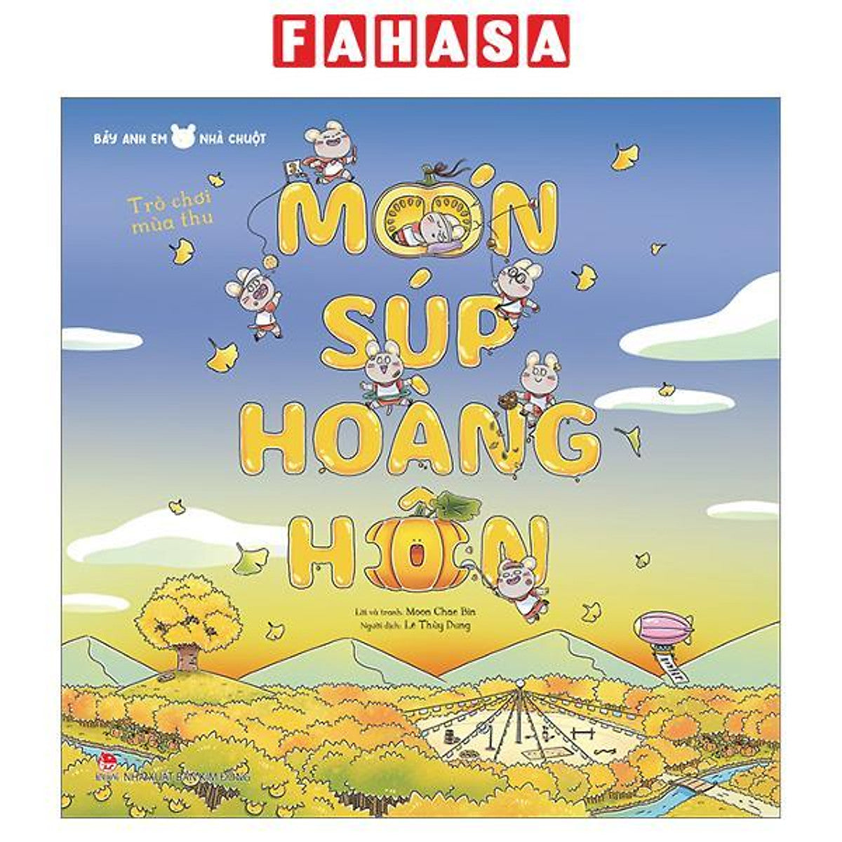 Sách - Bảy Anh Em Nhà Chuột - Trò Chơi Mùa Thu - Món Súp Hoàng Hôn
