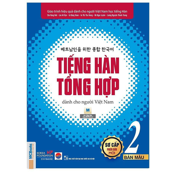 Sách - Tiếng Hàn Tổng Hợp Dành Cho Người Việt Nam - Sơ Cấp 2 - Sách Bài Học - Bản Màu - Mcbooks