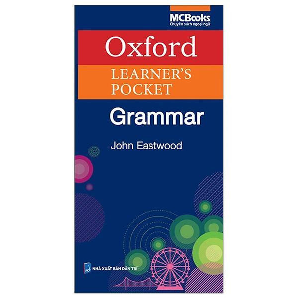 Oxford Learner'S Pocket Grammar - Bản Quyền