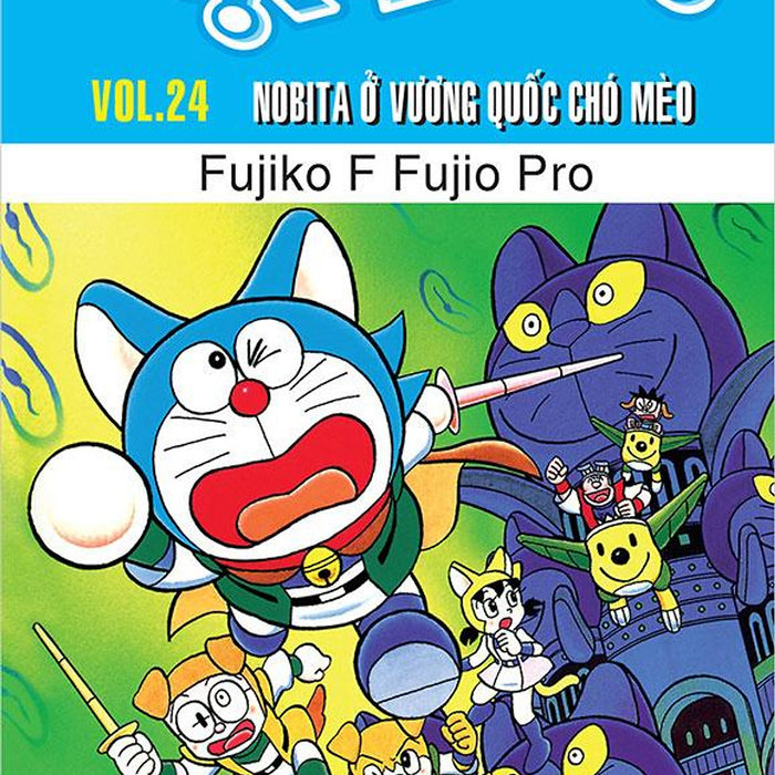 Doraemon Truyện Dài - Tập 24: Nobita Ở Vương Quốc Chó Mèo