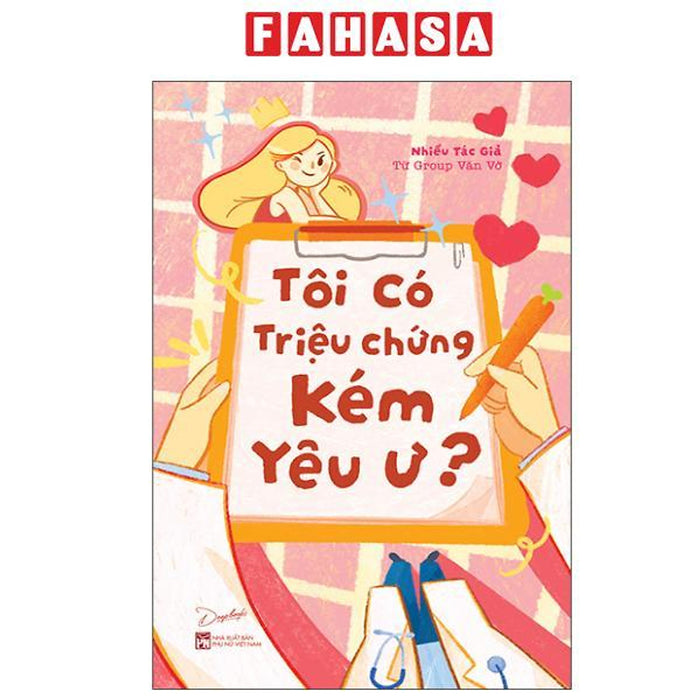 Sách - Tôi Có Triệu Chứng Kém Yêu Ư?