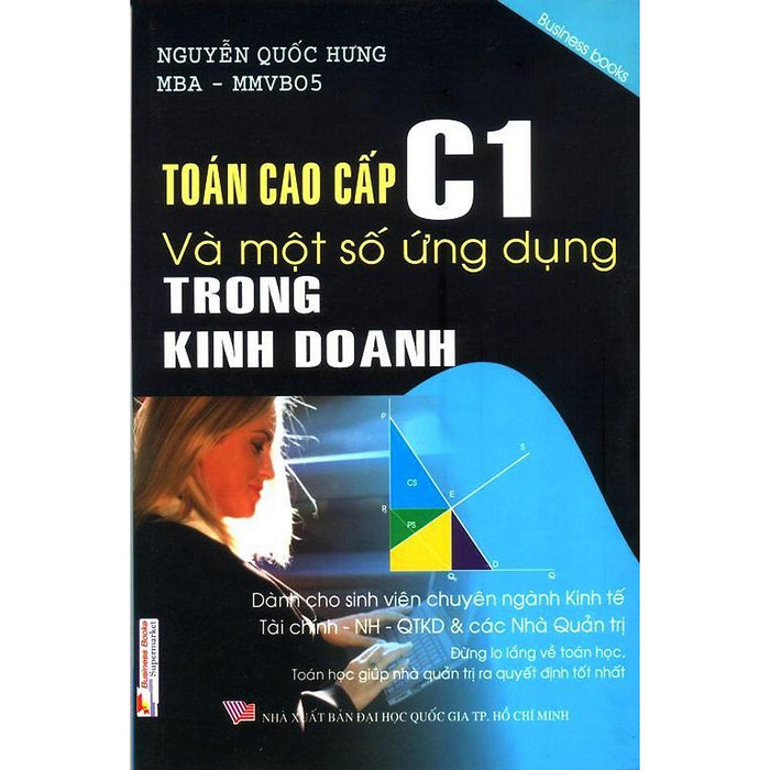 Sách - Toán Cao Cấp C1 Và Một Số Ứng Dụng Trong Kinh Doanh - Ns Kinh Tế