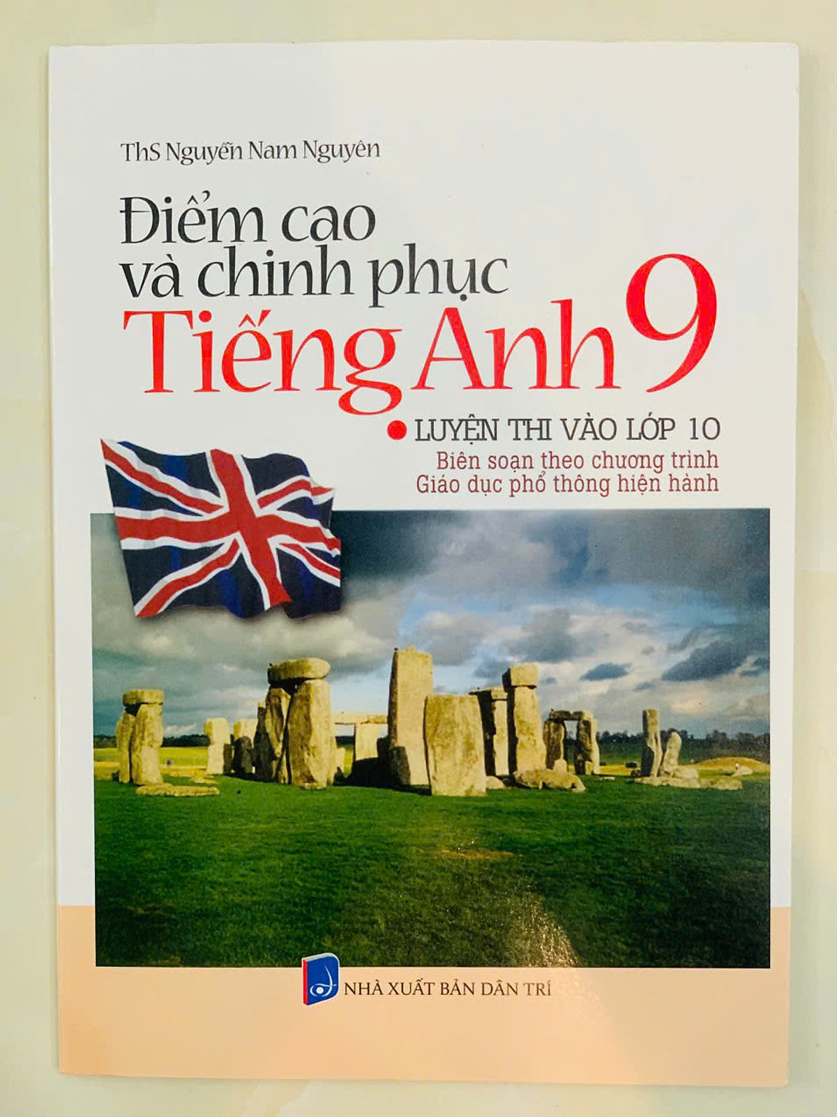 Sách - Điểm Cao Và Chinh Phục Tiếng Anh 9 - Luyện Thi Vào Lớp 10