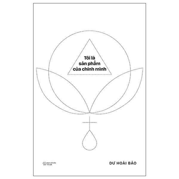 Sách - Tôi Là Sản Phẩm Của Chính Mình