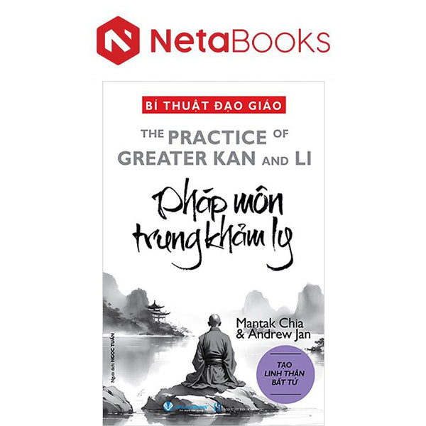Bí Thuật Đạo Giáo - Pháp Môn Trung Khảm Ly - Mantak Chia, Andrew Jan