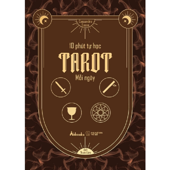 Cuốn Sách Chiêm Tinh Hay: 10 Phút Tự Học Tarot Mỗi Ngày
