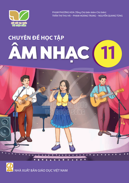 Sách Giáo Khoa Chuyên Đề Học Tập Âm Nhạc 11- Kết Nối Tri Thức Với Cuộc Sống