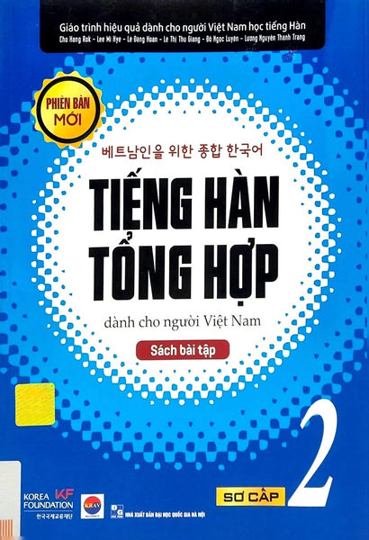 Tiếng Hàn Tổng Hợp Dành Cho Người Việt Nam: Sách Bài Tập Sơ Cấp 2 (Tái Bản 2023)