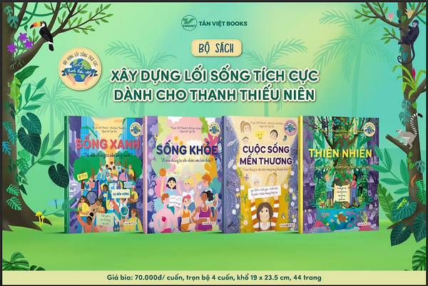 Bộ Sách  Xây Dựng Lối Sống Tích Cực Dành Cho Thanh Thiếu Niên (4 Cuốn)