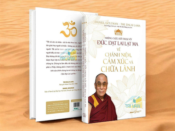 Những Cuộc Đối Thoại Với Đức Đạt Lai Lạt Ma Về Chánh Niệm, Cảm Xúc Và Chữa Lành